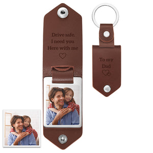Gift for Dad Personalized Photo Keychain Drive Safe I need you Here with me with Text Leather Keyring The Best Gift For Father