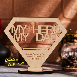 Custom Engraved MY DAD MY HERO Wooden Plaque Stand Personalized Keepsake Father's Day Gifts - photomoonlamp