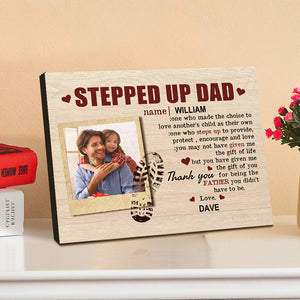 Personalized Desktop Picture Frame Custom Stepped Up Dad Sign Father's Day Gift - photomoonlamp