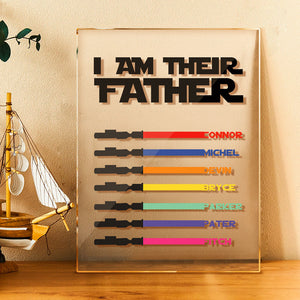 Personalized I Am Their Father Acrylic Plaque Light Saber Plaque Father's Day Gifts - photomoonlamp